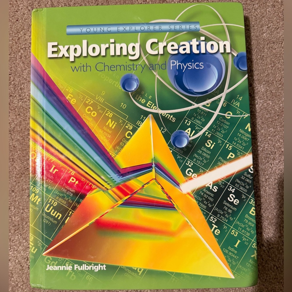 Chemistry and Physics Homeschool Curriculum - Apologia